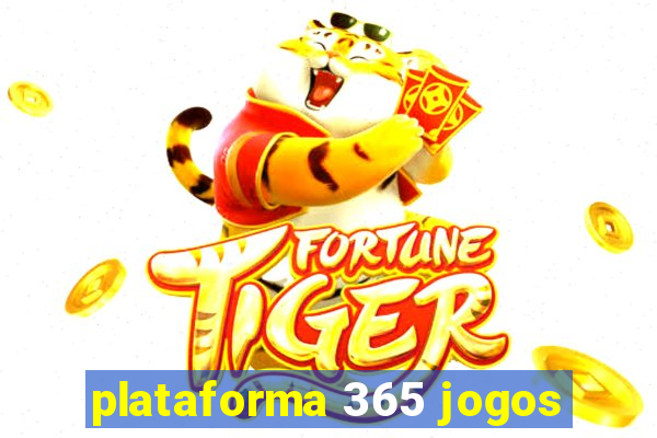 plataforma 365 jogos